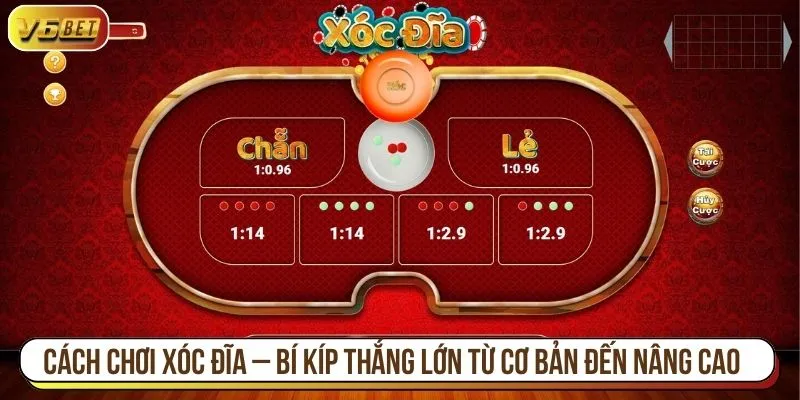 cách chơi xóc đĩa