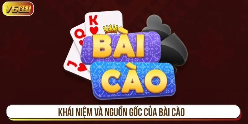 Khái niệm và nguồn gốc của bài cào