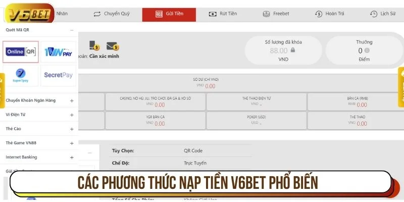 Nạp tiền V6BET hỗ trợ nhiều phương thức đa dạng